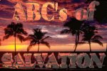 ABC's Of Salvation