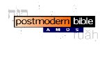 Amos - Postmodern Bible