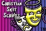 Christian Skit Scripts