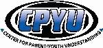 Center For Parent/Youth Understanding (CPYU)
