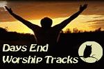 Days End Worship Tracks