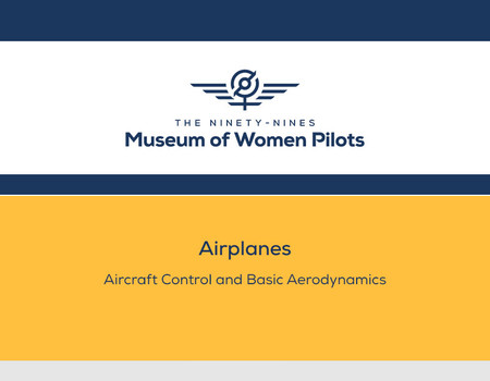 Airplanes: Aircraft Control and Basic Aerodynamics
