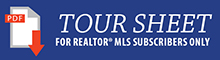 Tour Sheet | For REALTOR®(R) MLS Subscribers Only